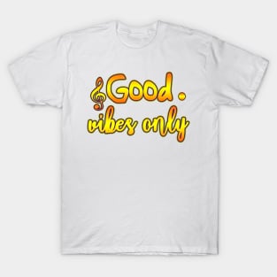 GOOD VIVES T-Shirt